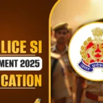 UP Police SI Recruitment 2025